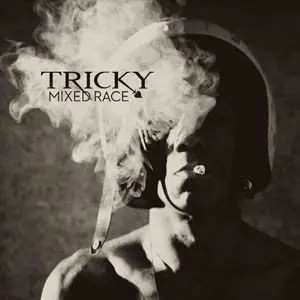 CD Tricky: Mixed Race
