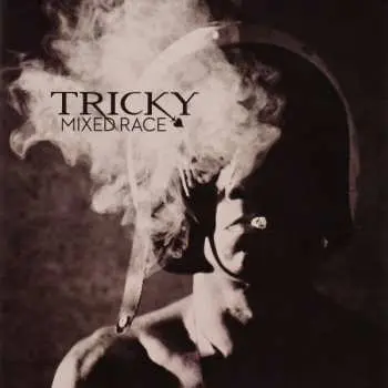 CD Tricky: Mixed Race