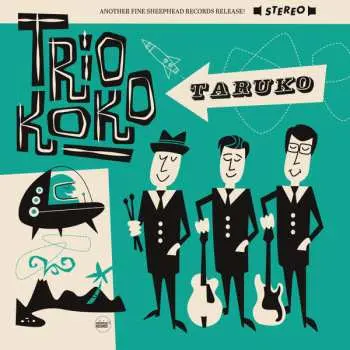 LP Trio Koko: Taruko