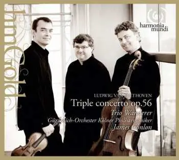 CD Ludwig van Beethoven: Tripelkonzert C-Dur Op.56 Für Klavier, Violine Und Violoncello (Tripelkonzert)