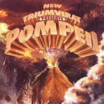 CD Triumvirat: Pompeii