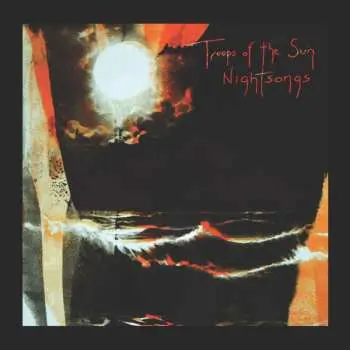 2LP Troops Of The Sun: Nightsongs