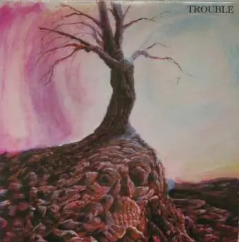 2LP Trouble: Trouble