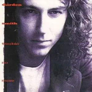CD Darden Smith: Trouble No More
