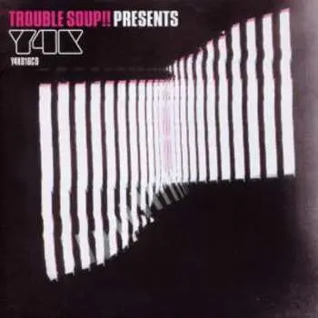 CD Trouble Soup!!: Y4K