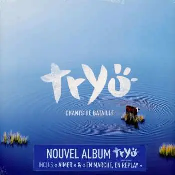 LP Tryo: Chants De Bataille