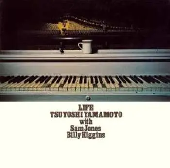 LP Tsuyoshi Yamamoto Trio: Life