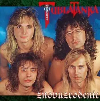 Tublatanka:  Znovuzrodenie (30th Anniversary Remaster) LP