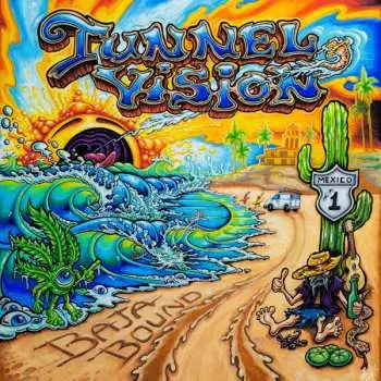 LP Tunnel Vision: Baja Bound CLR | LTD