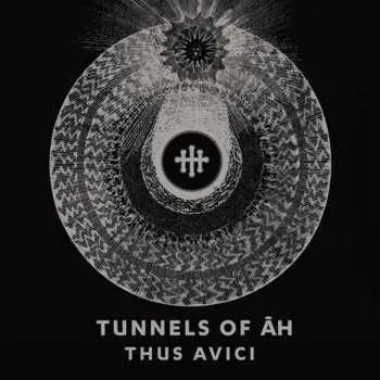 CD Tunnels Of Āh: Thus Avici