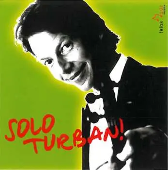 CD Ingolf Turban: Solo Turban!