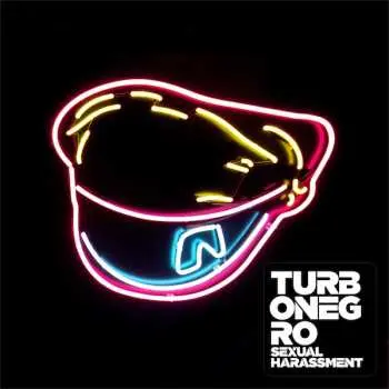 CD Turbonegro: Sexual Harassment