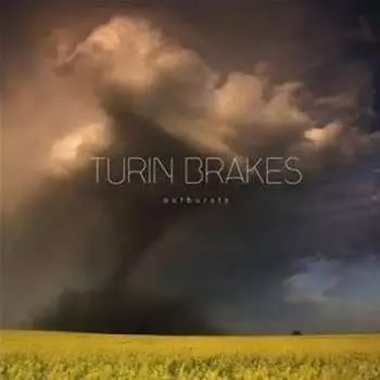 CD Turin Brakes: Outbursts