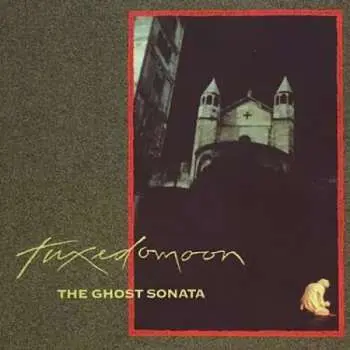 CD Tuxedomoon: The Ghost Sonata