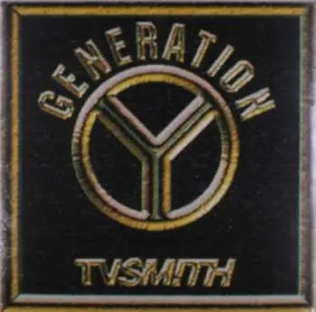 LP TV Smith: Generation Y
