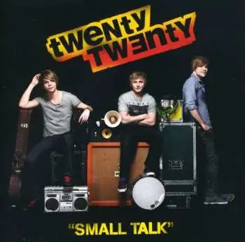 CD Twenty Twenty: Small Talk