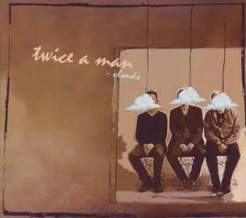 CD Twice A Man: Clouds