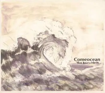 CD Two Bears North: Comeocean