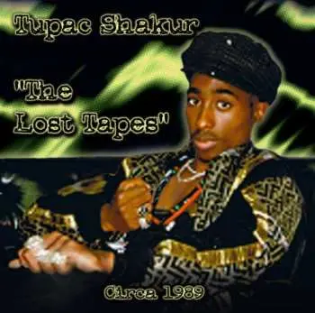 CD 2Pac: The Lost Tapes