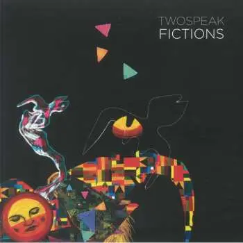LP Twospeak: Fictions
