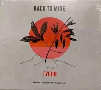 2CD Tycho: Back To Mine