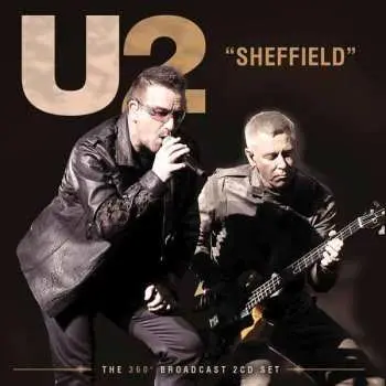 2CD U2: Sheffield (2cd)
