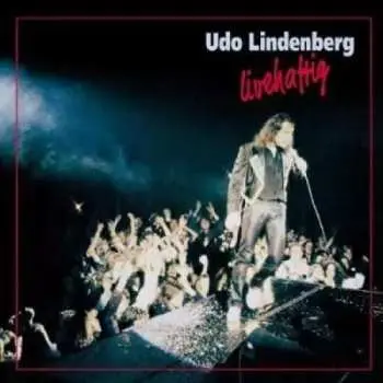 2CD Udo Lindenberg: Livehaftig DLX