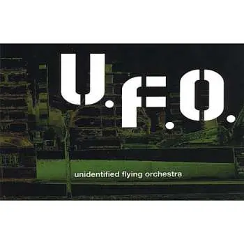 CD Unidentified Flying Orchestra: Unidentified Flying Orchestra