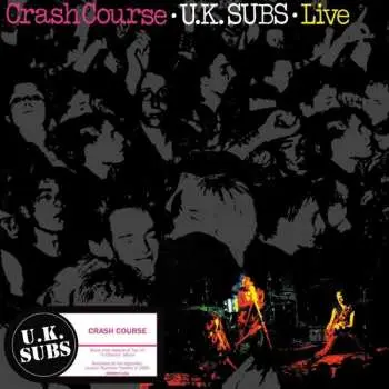 2EP UK Subs: Crash Course CLR