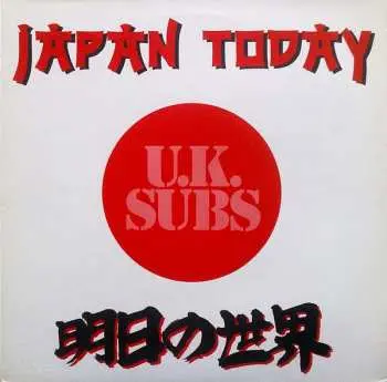 LP UK Subs: Japan Today