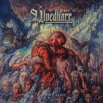 CD Ulvedharr: Inferno Xxxiii