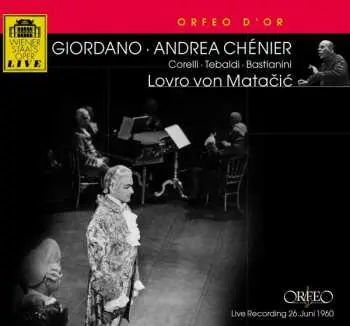 2CD Umberto Giordano: Andrea Chénier , Live Recording 26.Juni 1960