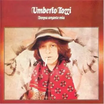 CD Umberto Tozzi: Donna Amante Mia