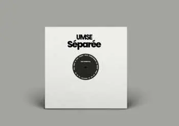 LP Umse: Séparée
