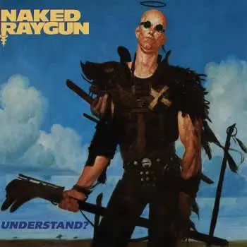 LP Naked Raygun: Understand? CLR