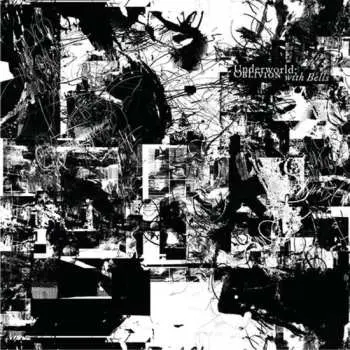 CD Underworld: Oblivion With Bells