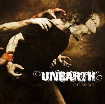 2CD Unearth: The March