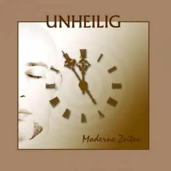 CD Unheilig: Moderne Zeiten