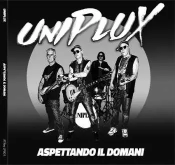 LP Uniplux: Aspettando Il Domani