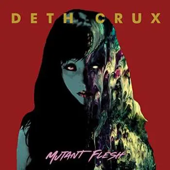 CD: Mutant Flesh