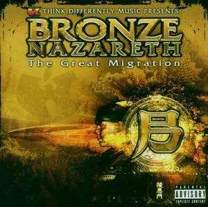 CD Bronze Nazareth: The Great Migration