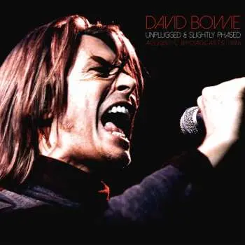 2LP David Bowie: Unplugged & Slightly Phased (Acoustic Broadcasts 1996)