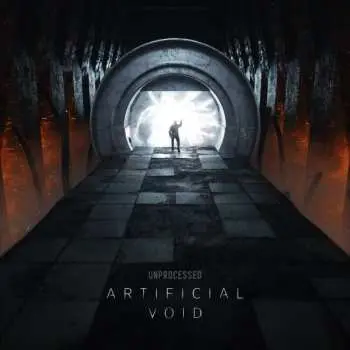 CD Unprocessed: Artificial Void