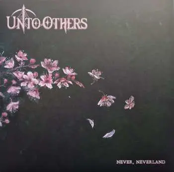 LP Unto Others: Never, Neverland CLR | LTD