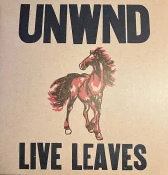 2LP Unwound: Live Leaves (10 Year Anniversary Edition) CLR
