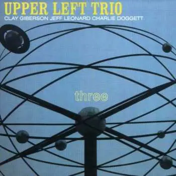CD Upper Left Trio: Three