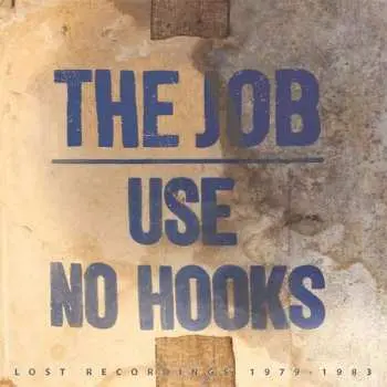 LP Use No Hooks: The Job LTD | CLR