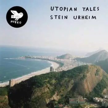 LP Stein Urheim: Utopian Tales