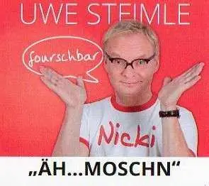 CD Uwe Steimle: Äh...Moschn DIGI