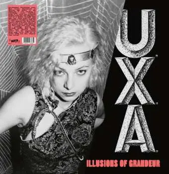 LP U.X.A.: Illusions Of Grandeur